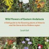Wild Flowers of Eastern Andalucía jacket image