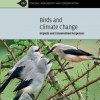 Birds and Climate Change: Impacts and Conservation Responses