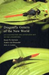 Dragonfly Genera of the New World: An Illustrated and Annotated Key to the Anisoptera jacket image