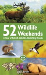 52 Wildlife Weekends jacket image