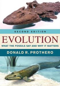 Evolution: What the Fossils Say and Why it Matters