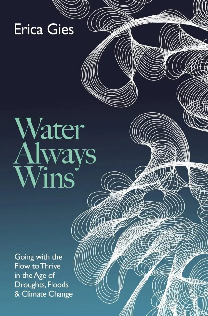 Water always. Erica Waters.