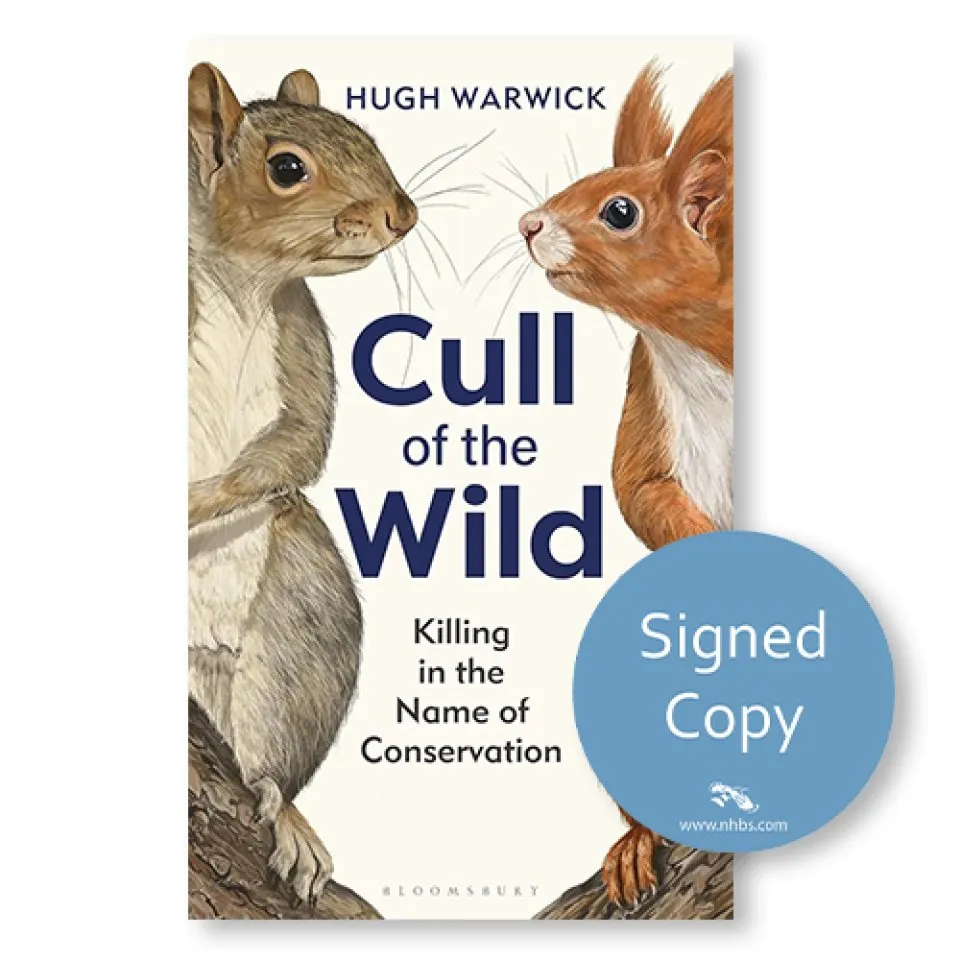Cull of the Wild cover showing a red squirrel on the right facing a grey squirrel on the left, with a blue sticker on the cover saying 'signed copies.'